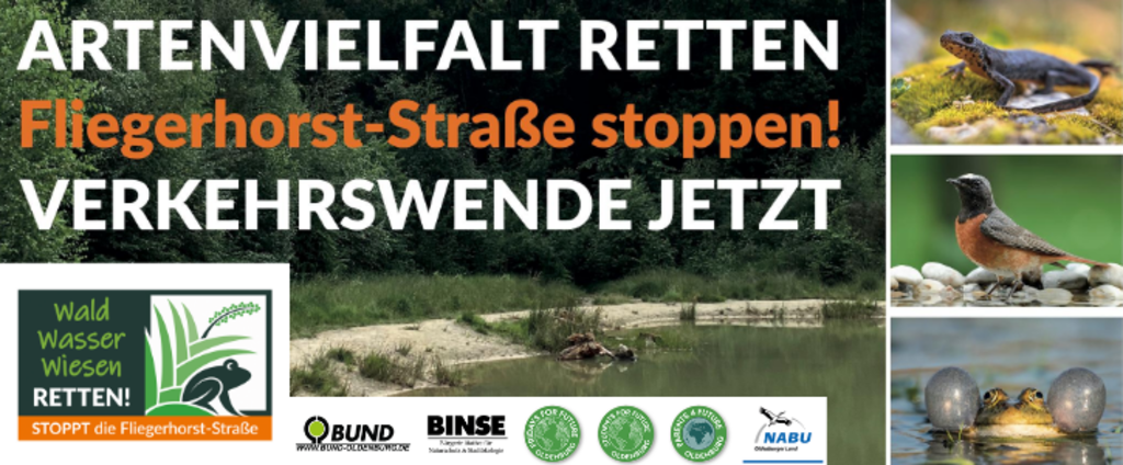 Wald – Wasser – Wiesen retten: Stoppt die Fliegerhorst-Straße!