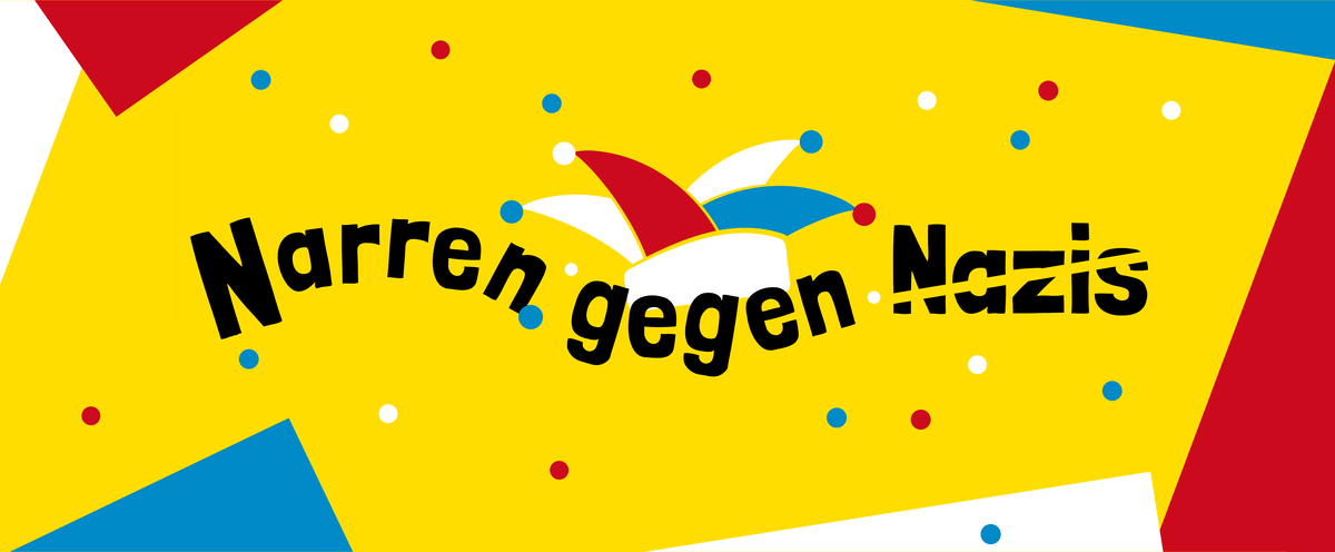 Narren gegen Nazis: Keine Schunkelrunden mit Nazis!