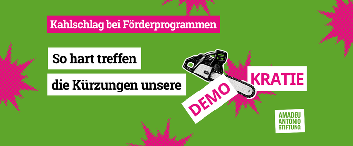 Kein Kahlschlag bei Demokratiearbeit!