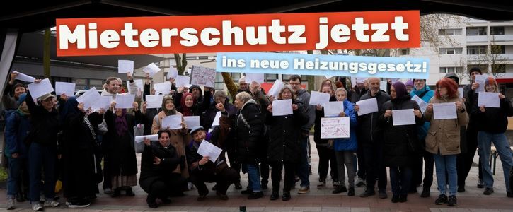 Mieter*innenschutz jetzt ins neue Heizungsgesetz! #SozialeWärmewende