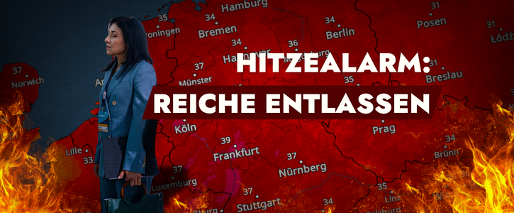 Die Hitze hat Gründe.