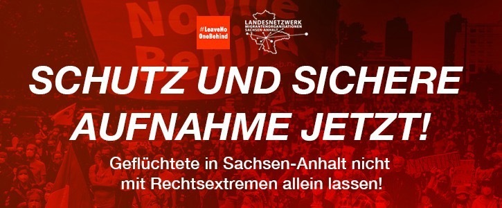 Menschlichkeit kennt keine Landesgrenzen: Jetzt für sichere Zuflucht aus Sachsen-Anhalt unterschreiben!